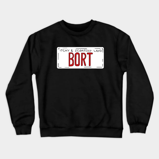 Bort License Plate Crewneck Sweatshirt by Meta Cortex